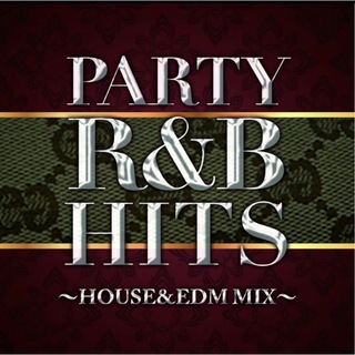 ✨新品未開封✨PARTY R&B HITS HOUSE&EDM MIX CD(R&B/ソウル)