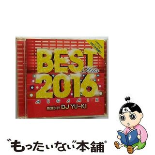 【中古】 ベスト・ヒッツ　2016　メガミックス・ミックスド・バイ・DJ　YU-KI/ＣＤ/THAP-1015(その他)