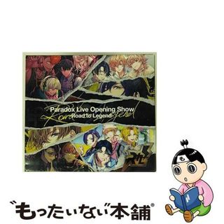 【中古】 Paradox　Live　Opening　Show-Road　to　Legend-/ＣＤ/EYCA-13627(アニメ)