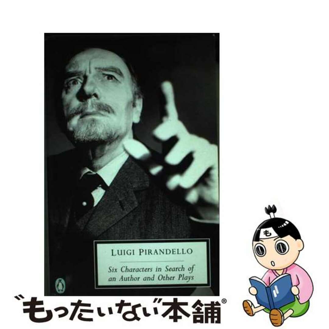 【中古】 Six Characters in Search of an Author and Other Plays Revised/PENGUIN GROUP/Luigi Pirandello エンタメ/ホビーの本(洋書)の商品写真