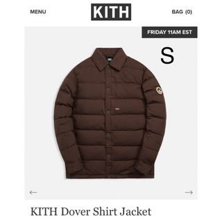 キス(KITH)の最安値！希少品！KITH Dover Shirt Jacket  ダウン シャツ(ダウンジャケット)