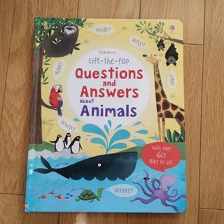 questions and answers　about animals(絵本/児童書)