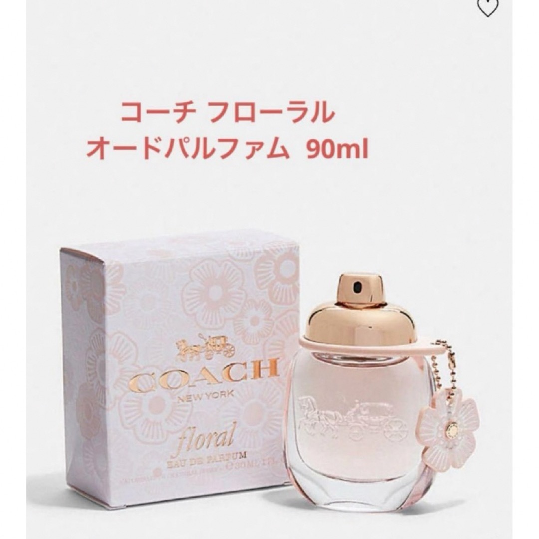 COACH(コーチ)の［専用］coachコーチ フローラル オードパルファム  90ml コスメ/美容の香水(香水(女性用))の商品写真