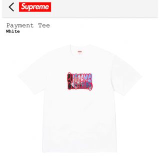 シュプリーム(Supreme)の【新品・未使用】Supreme シュプリーム Payment Tee / L(Tシャツ/カットソー(半袖/袖なし))