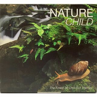 NATURE CHILD / The Finest 26 Chill-Out T(ポップス/ロック(洋楽))