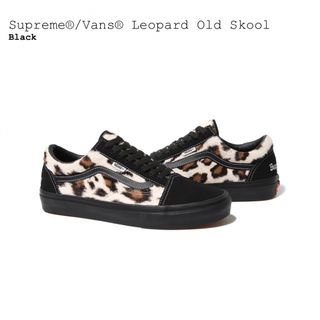 シュプリーム(Supreme)のSupreme × Vans Leopard Old Skool "Black"(スニーカー)