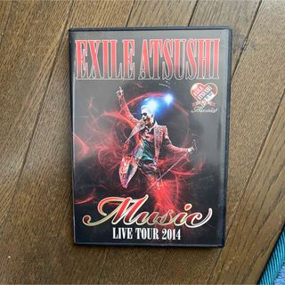 エグザイル(EXILE)のEXILE ATSUSHI MUSIC LIVE TOUR 2014 DVD(ミュージック)