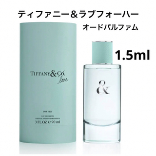 ティファニー(Tiffany & Co.)のTiffany ティファニー＆ラブフォーハー オードパルファム 1.5ml(香水(女性用))