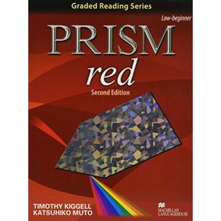 Prism Book1:red Second Edition (Graded Reading Series) [単行本] ティモシー・キジェル; 武藤克彦(語学/参考書)