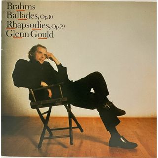 ブラームス:4つのバラード、2つの狂詩曲、間奏曲集 グレン・グールド