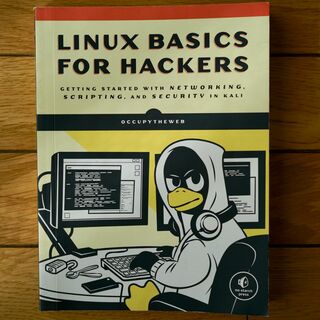 Linux Basics for Hackers (技術洋書)(コンピュータ/IT)