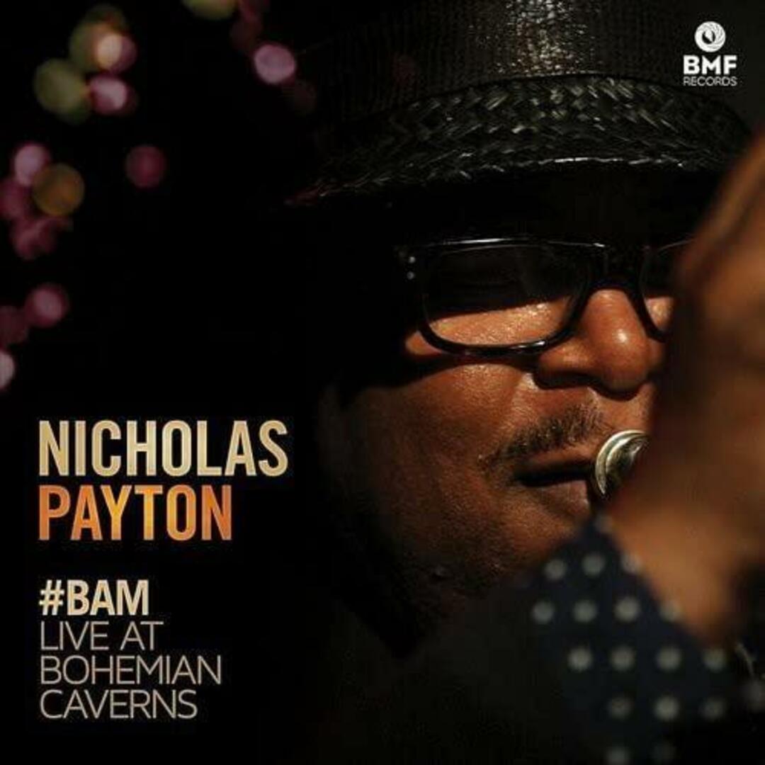 11【CD】#BAM: Live at Bohemian Caverns／Nicholas Payton/Traditional/Miles Davis/Mike Clark/Thelonious Monk/Lenny White