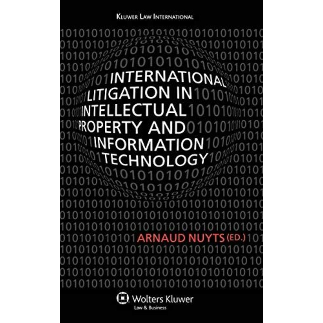 International Litigation In Intellectual Property And Info Technology [ハードカバー] Nuyts， Arnaud当社の出品一覧はこちら↓