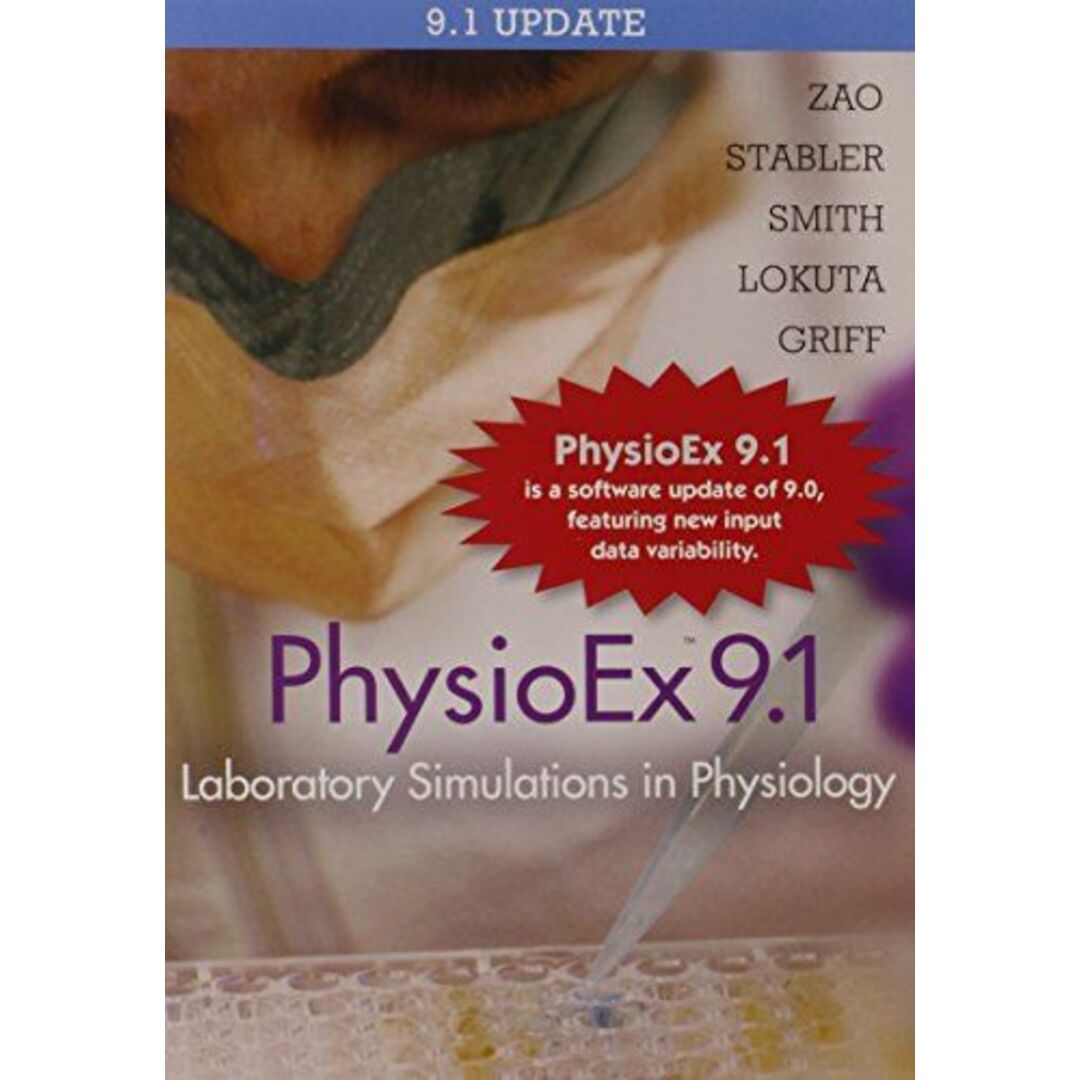 PhysioEx 9.1 CD-ROM (Integrated Component) Zao， Peter、 Stabler， Timothy、 Smith， Lori、 Lokuta， Andrew; Griff， EdwinISBN13