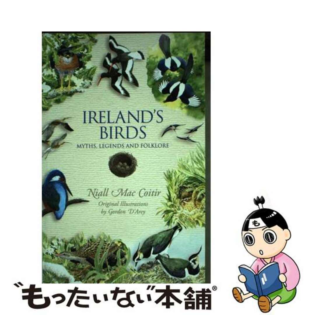 もったいない本舗著者名Ireland’s Birds: Myths, Legends and Folklore/COLLINS PR/Niall Mac Coitir