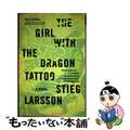 【中古】 The Girl with the Dragon Tattoo: A 