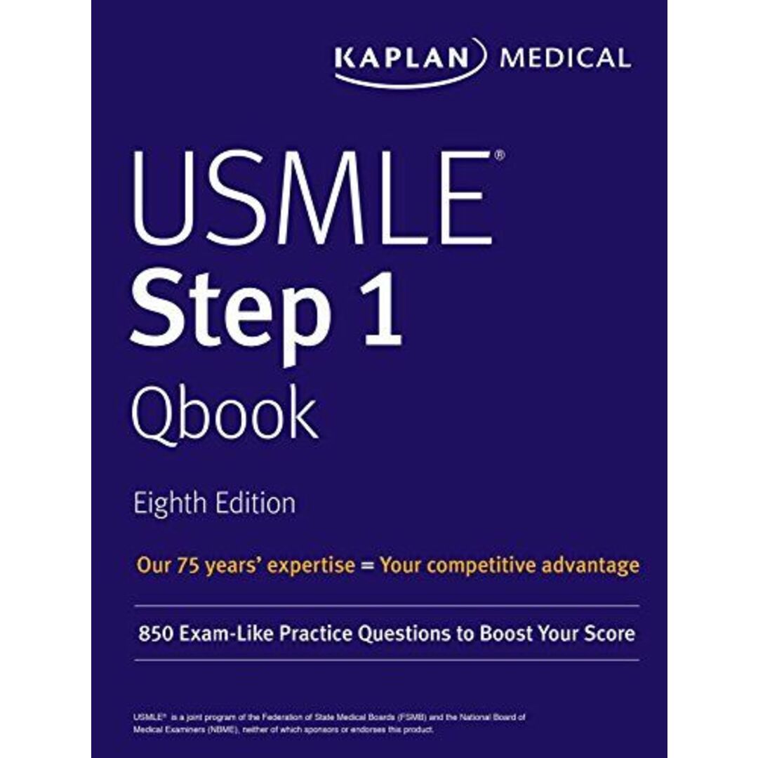 USMLE Step 1 Qbook: 850 Exam-Like Practice Questions to Boost Your Score (USMLE Prep) Kaplan MedicalISBN10