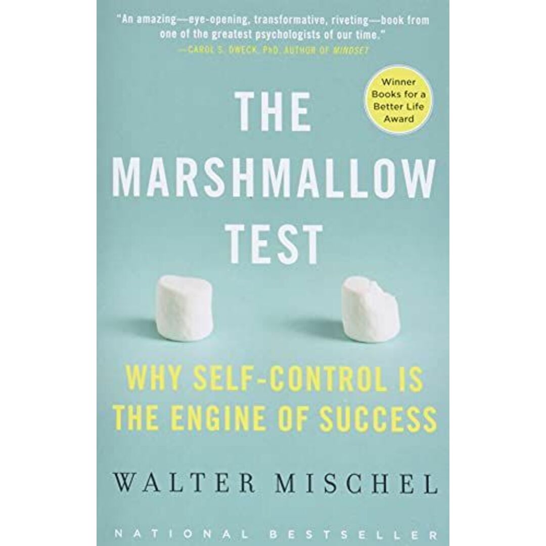 The Marshmallow Test: Why Self-Control Is the Engine of Success [ペーパーバック] Mischel， Walter エンタメ/ホビーの本(語学/参考書)の商品写真