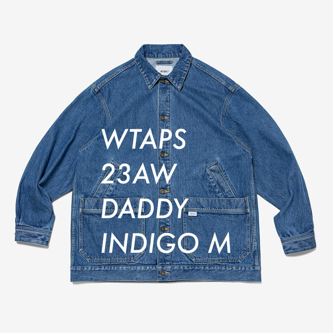 W)taps - 新品 WTAPS 2023AW DADDY / JACKET / DENIM Mの通販 by W)taps - 新品 WTAPS 2023AW DADDY / JACKET / DENIM Mの通販 by