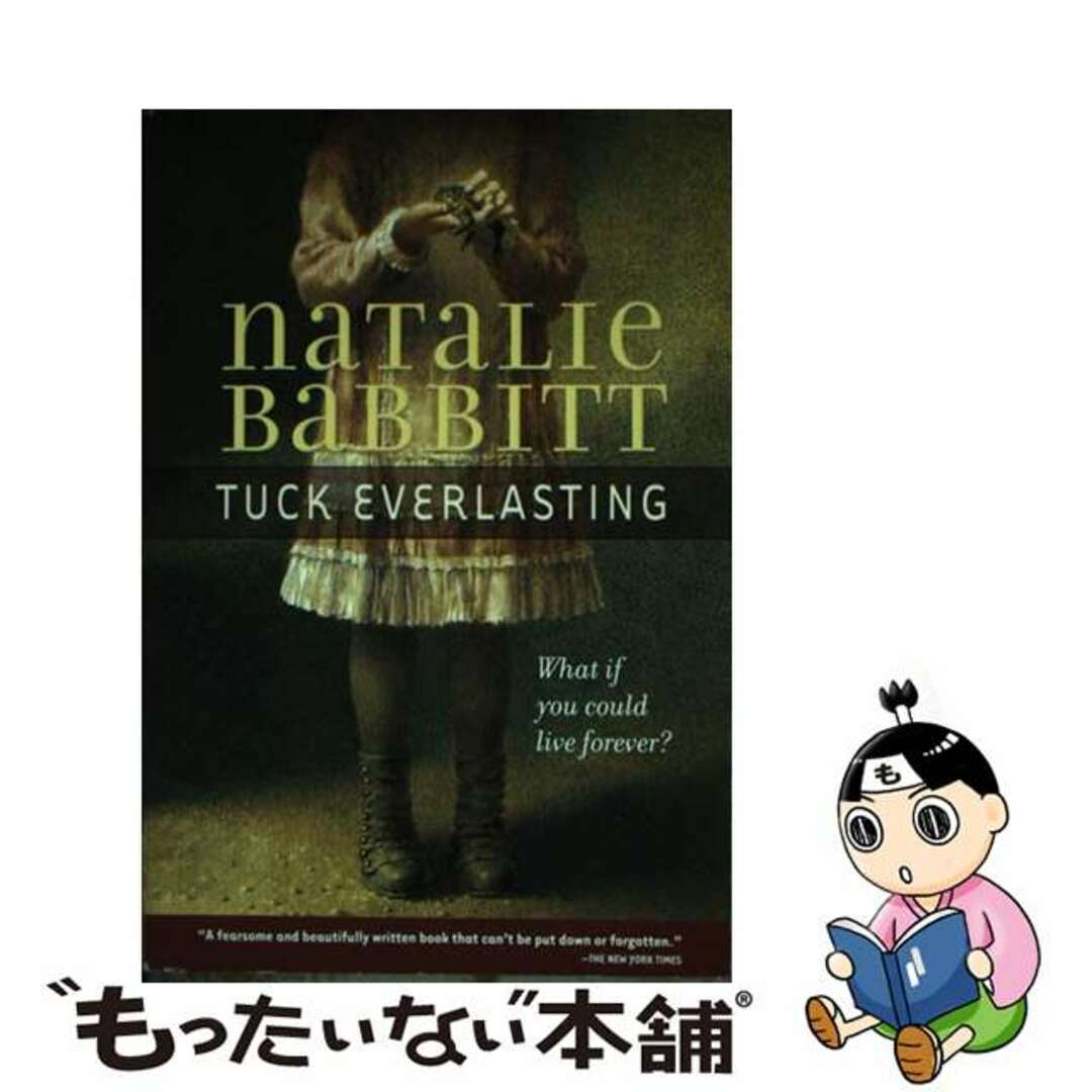 【中古】 TUCK EVERLASTING(P)/SQUARE FISH (USA)/NATALIE BABBITT エンタメ/ホビーの本(洋書)の商品写真