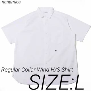 ナナミカ(nanamica)の新品 Regular Collar Wind H/S Shirt ナナミカ L(シャツ)