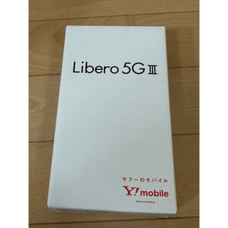 アンドロイド(ANDROID)の最終値下げ！【新品未使用】Libero 5G Ⅲ 本体(スマートフォン本体)