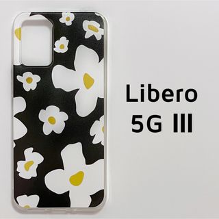 Libero 5G Ⅲ クリア 黒 白 花 ソフトケース カバー(Androidケース)