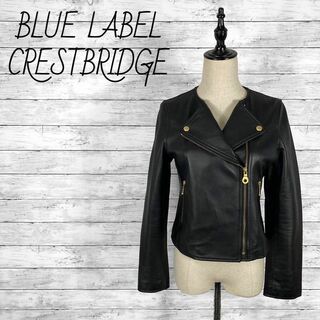 BLUE LABEL CRESTBRIDGE - ブルーレーベルクレストブリッジ ダブルライダースジャケット レザージャケット