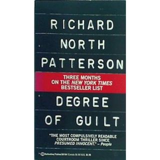 Degree of Guilt Richard North Patterson(洋書)