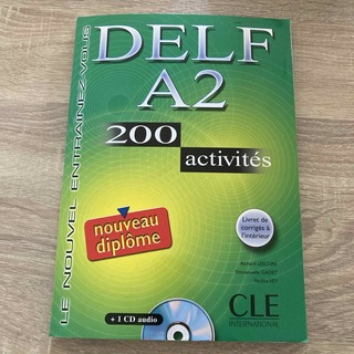 DELF A2 Nouveau diplome. 200 activites (語学/参考書)