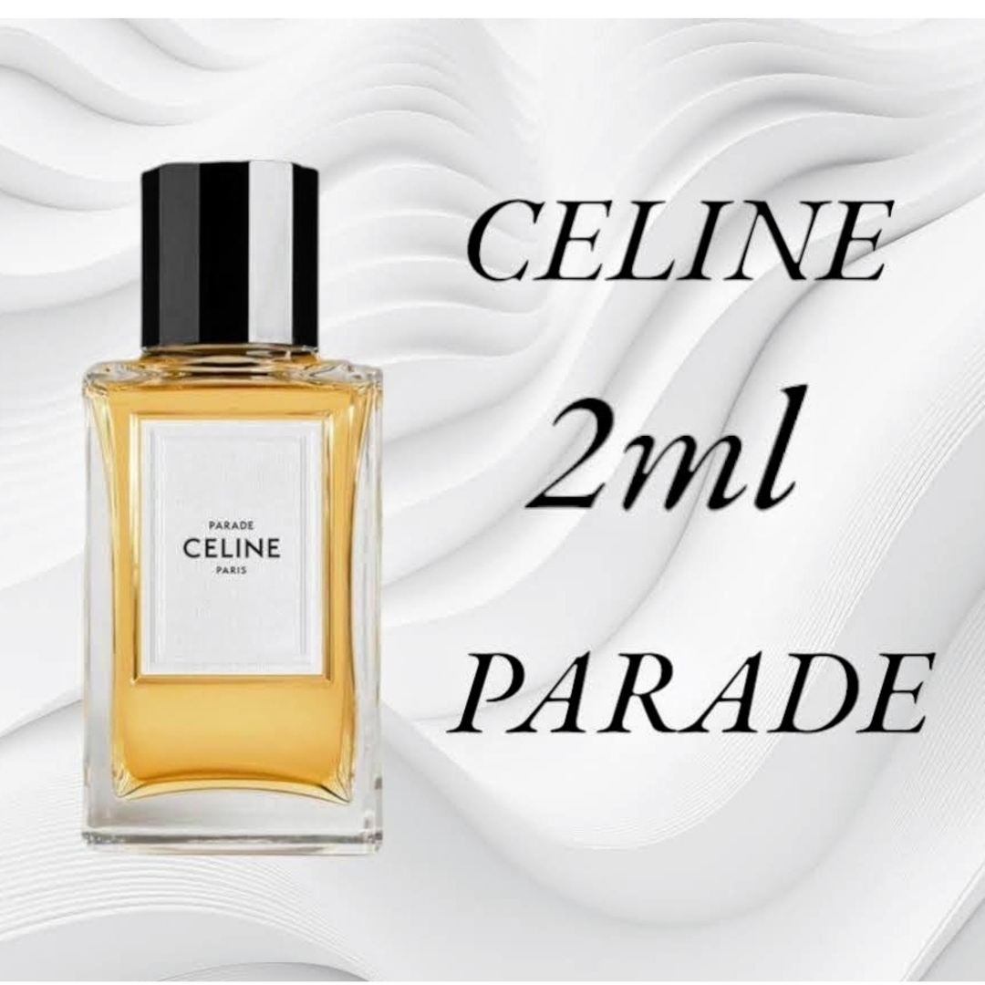 celine(セリーヌ)のセリーヌ  パラード  2ml お試し コスメ/美容の香水(ユニセックス)の商品写真