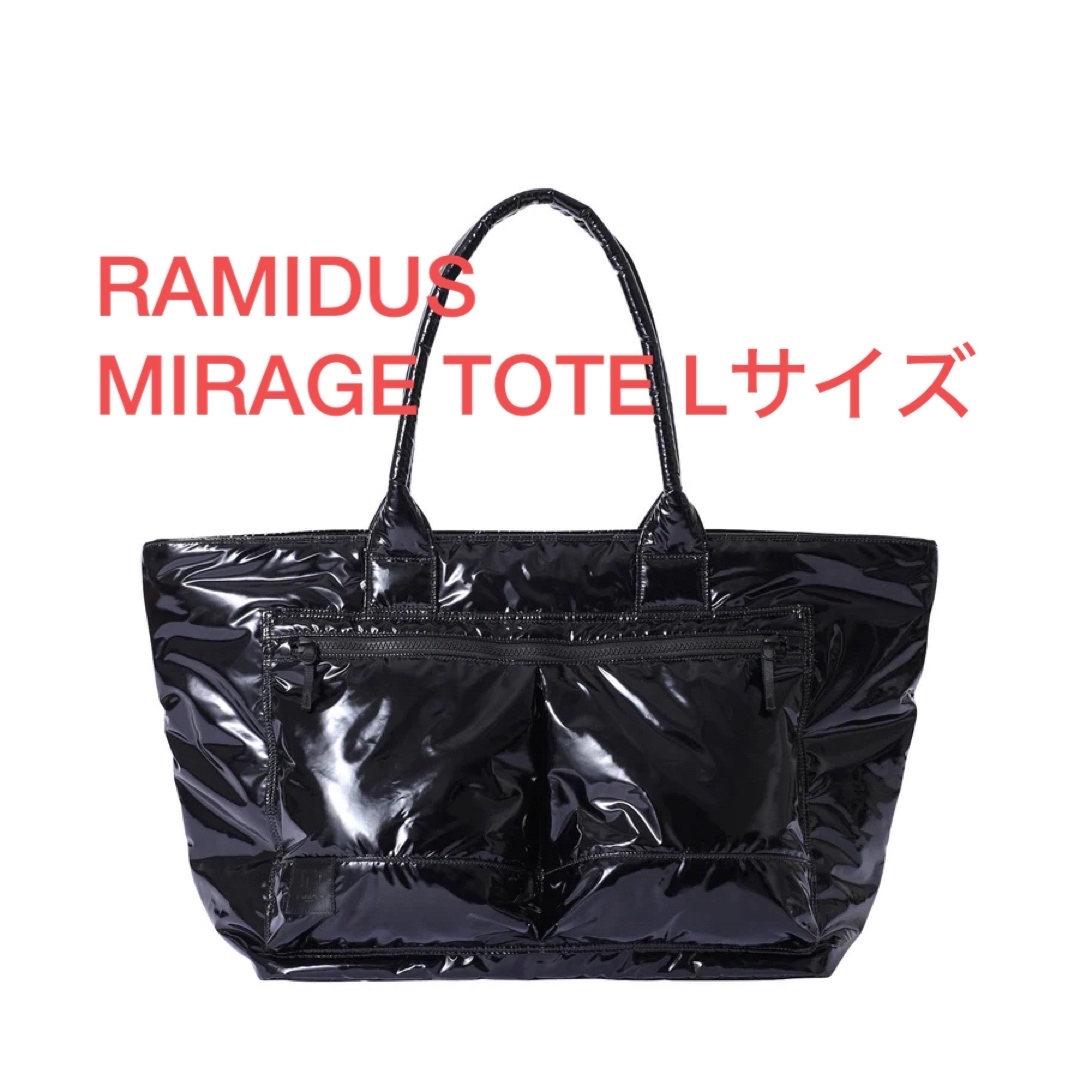 トートバッグRAMIDUS MIRAGE TOTE L ラミダス ミラージュ トート