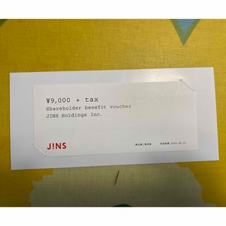 JINS　ジンズ　株主優待券　9000円＋Tax　1枚　③(ショッピング)