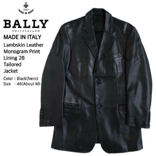 Bally - BALLY イタリア製 最高級ラムレザーモノグラムライニング2Bジャケット 46