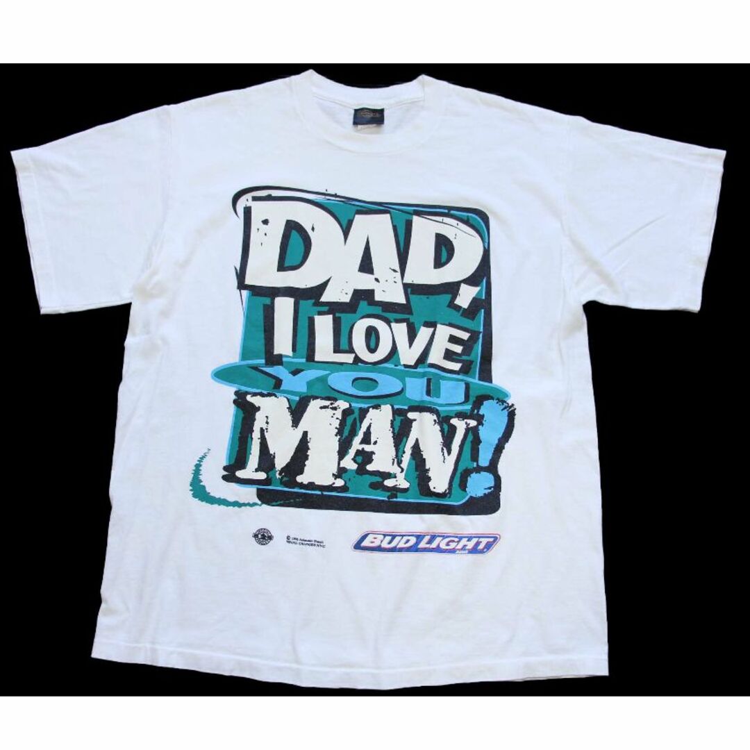 CHANGES(チェンジズ)の90s USA製 DAD, I LOVE YOU MAN! BUD LIGHTバドライト コットンTシャツ 白 XL★Budweiserバドワイザー Beer ビール ロゴ オールド メンズのトップス(Tシャツ/カットソー(半袖/袖なし))の商品写真