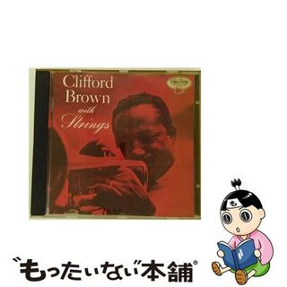 【中古】 Clifford Brown With Strings クリフォード・ブラウン(その他)