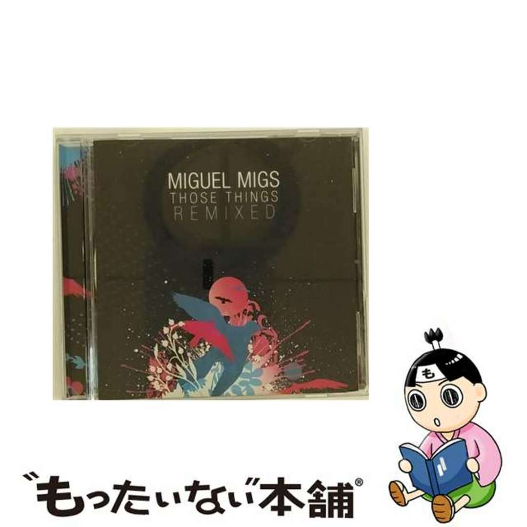 もったいない本舗発売年月日Those Things Remixed Rmx MiguelMigs