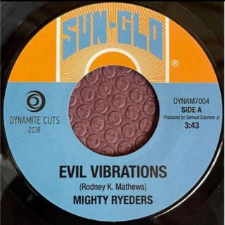 MIGHTY RYEDERS EVIL VIBRATIONS 45 7インチ(R&B/ソウル)