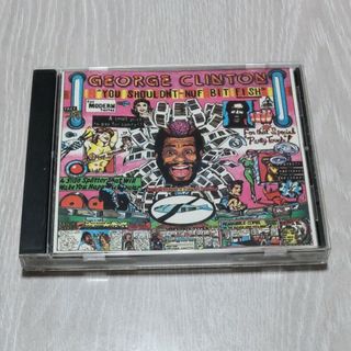 GEORGE CLINTON：YOU SHOULDN'T-NUF BIT FIS(R&B/ソウル)