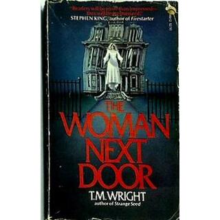 The Woman next door T.M.Wright(洋書)