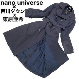 nano・universe - nano universe 西川ダウン 東原亜希　コラボ　トレンチダウンコート