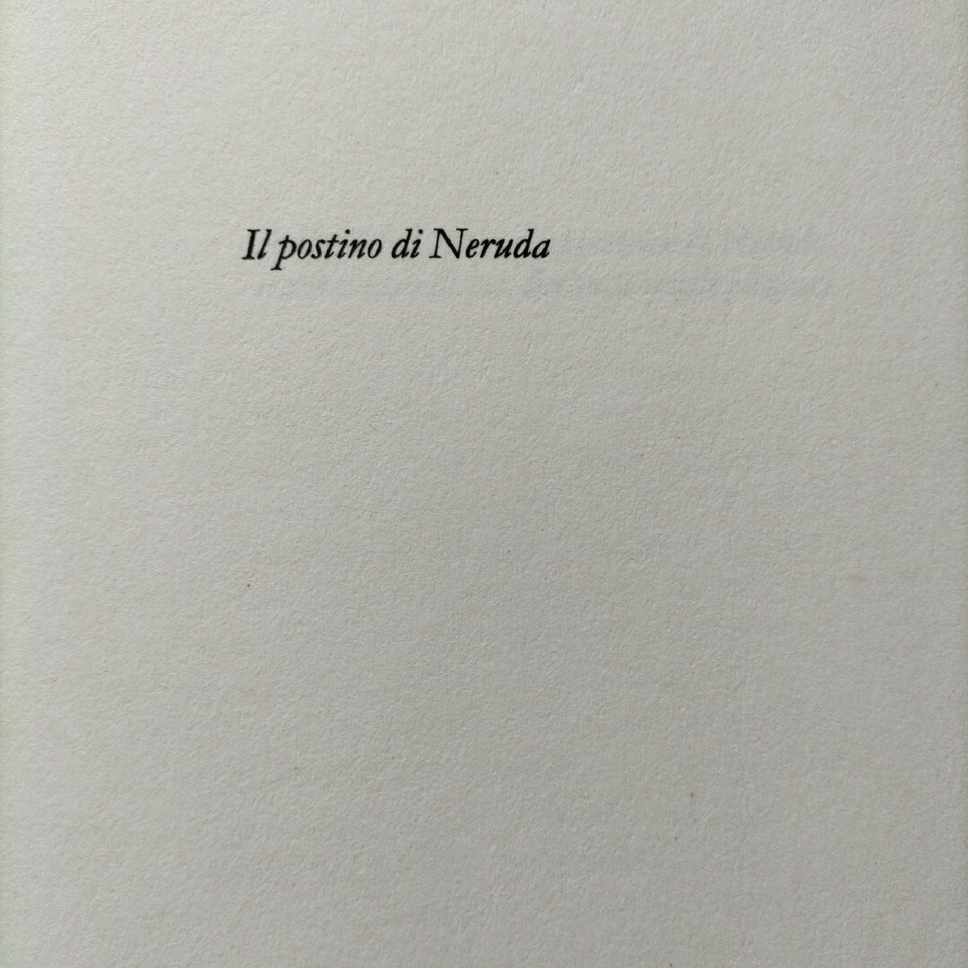 Il postino di Neruda （ネルーダの郵便配達人）イタリア語版 エンタメ/ホビーの本(洋書)の商品写真