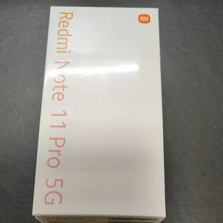 Redmi Note 11 Pro 5G メモリー6GB 128GB 　新品(スマートフォン本体)