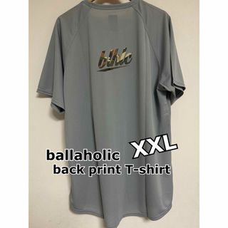 ボーラホリック(ballaholic)の【新品】ballaholic back print T-shirt（XXL）(Tシャツ/カットソー(半袖/袖なし))