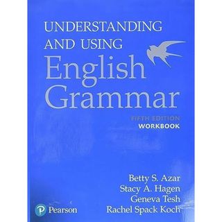 Understanding and Using English Grammar Workbook(語学/参考書)