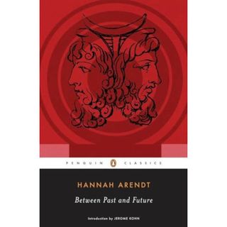 Between Past and Future (Penguin Classics)(語学/参考書)