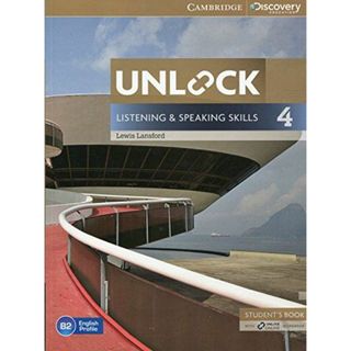 Unlock Level 4 Listening and Speaking Skills Student's Book and Online Workbook(語学/参考書)