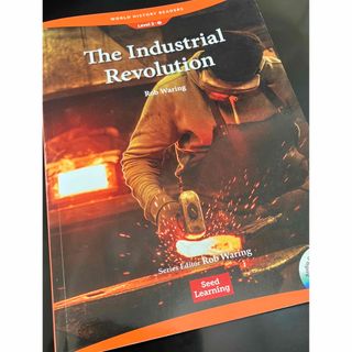 The Industrial Revolution  Seed Learning(洋書)