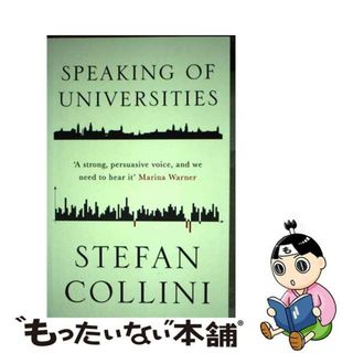 【中古】 Speaking of Universities/VERSO/Stefan Collini(洋書)