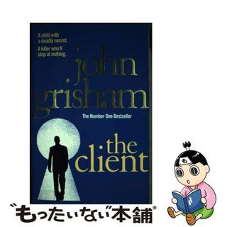 【中古】 CLIENT,THE(B)/ARROW BOOKS (UK)/JOHN GRISHAM(洋書)